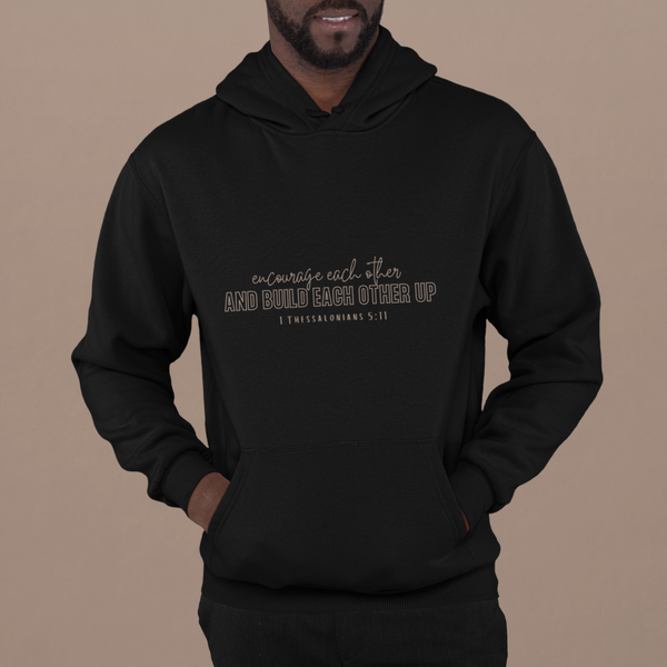ENCOURAGE EACH OTHER HOODIE
