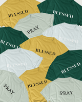 BLESSED / JUST PRAY TEE