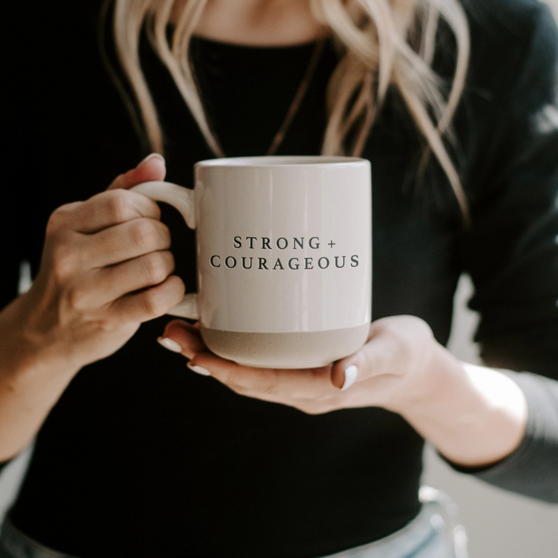 Strong + Courageous Coffee Mug